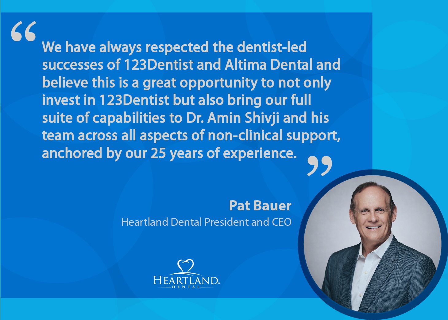 Heartland Dental Announces Strategic Investment in 123Dentist